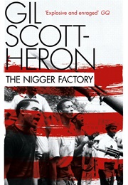 The Nigger Factory (Gil Scott-Heron)