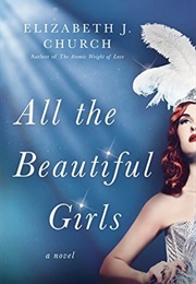 All the Beautiful Girls (Elizabeth J Church)