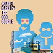 Gnarls Barkley - The Odd Couple