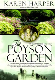 The Poyson Garden (Karen Harper)