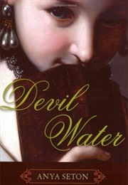 Devil Water (Anya Seton)