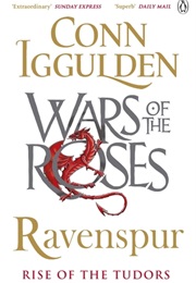 War of the Roses: Ravenspur (Conn Iggulden)