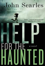 Help for the Haunted (John Searles)