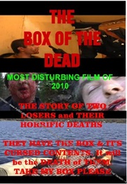 The Box of the Dead (2010)