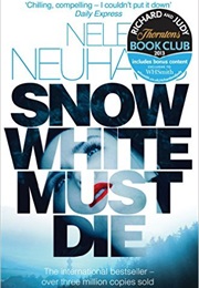 Snow White Must Die (Nele Neuhaus)