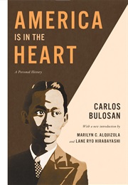 America Is in the Heart (Carlos Bulosan)