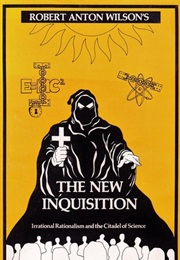 The New Inquisition (Robert Anton Wilson)