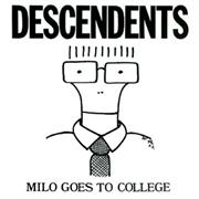 Descendents : Milo Goes to College