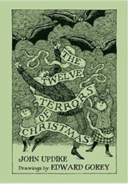 The Twelve Terrors of Christmas (John Updike)