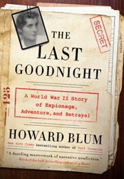 The Last Goodnight (Howard Blum)