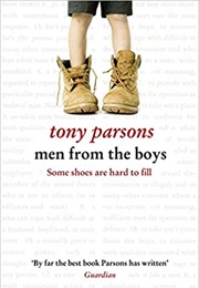Men From the Boys (Tony Parsons)