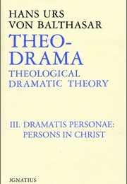 Theo-Drama, Vol. 3 (Balthasar)