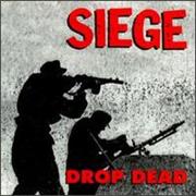 Siege : Drop Dead -Ep