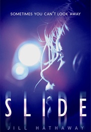 Slide (Jill Hathaway)