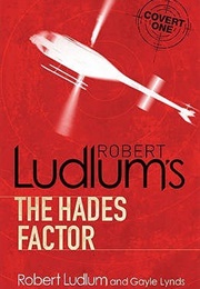 Hades Factor (Robert Ludlum)