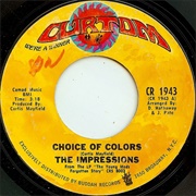 Choice of Colors - The Impressions