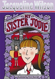 My Sister Jodie (Jacqueline Wilson)