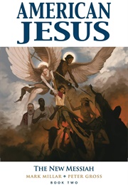 American Jesus Volume 2 (Mark Millar)