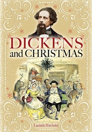 Dickens and Christmas (Lucinda Hawksley)