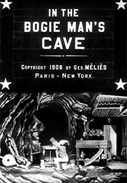 In the Bogie Man&#39;s Cave (1908)