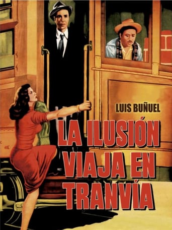 Illusion Travels by Streetcar (1954)