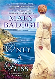 Only a Kiss (Mary Balogh)