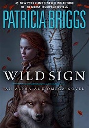 Wild Sign (Patricia Briggs)