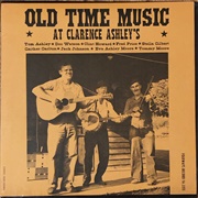 Various Artists - Old Time Music at Clarence Ashley&#39;s