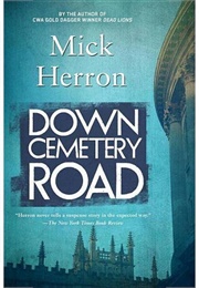 Down Cemetery Road (Mick Herron)