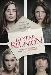 10 Year Reunion (2016)