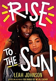 Rise to the Sun (Leah Johnson)