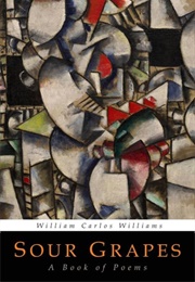 Sour Grapes (Williams, William Carlos)