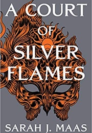 A Court of Silver Flames (Sarah J. Maas)