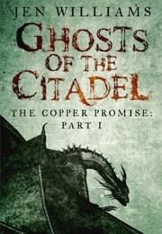 Ghost of the Citadel (Jen Williams)