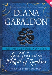 Lord John and the Plague of Zombies (Diana Gabaldon)