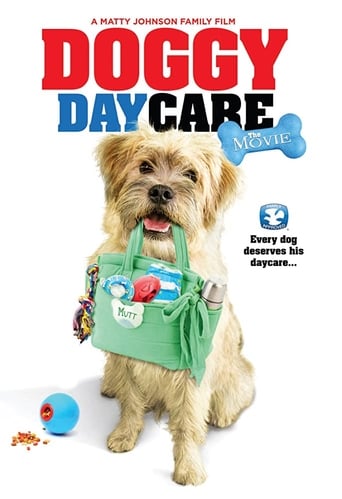 Doggy Daycare: The Movie (2015)