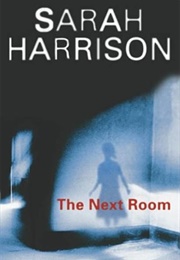The Next Room (Sarah Harrison)