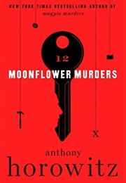 Moonflower Murder (Anthony Horowitz)