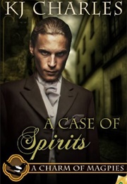 A Case of Spirits (K.J. Charles)