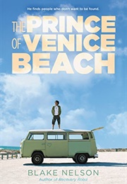 The Prince of Venice Beach (Blake Nelson)