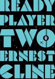 Ready Player Two (Ernest Cline)