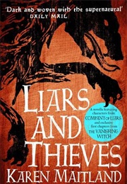 Liars and Thieves (Karen Maitland)