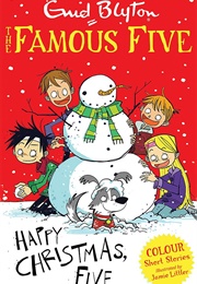 Happy Christmas, Five! (Enid Blyton)