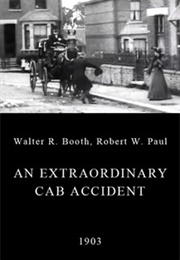 An Extraordinary Cab Accident (1903)