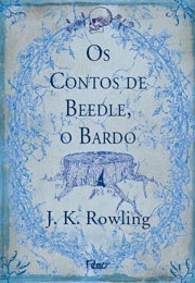 Os Contos De Beedle, O Bardo (J. K. Rowling)