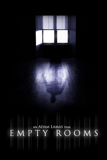 Empty Rooms (2010)