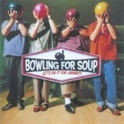 Bowling for Soup - Let&#39;s Do It for Johnny!!