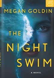 The Night Swim (Megan Goldin)