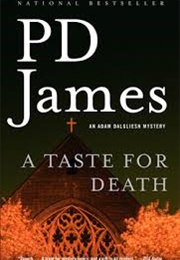 A Taste for Death (P.D. James)