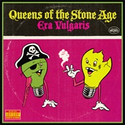 Queens of the Stone Age - Era Vulgaris (2007)